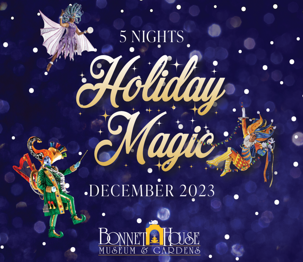 Celebrate the Holidays at Bonnet House - Bonnet House